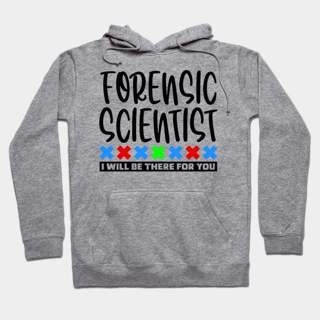 Forensic Scientist Hoodie by colorsplash